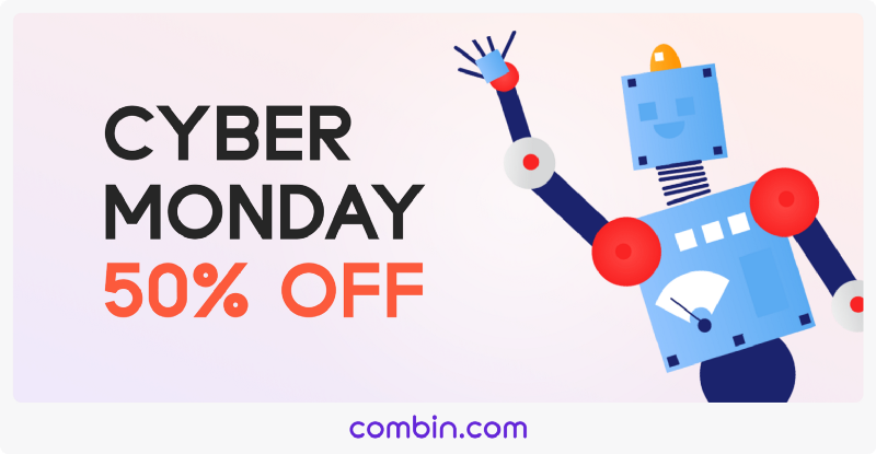 Cyber Monday Sale on Combin! Save 50% OFF Personal Or Business Plan